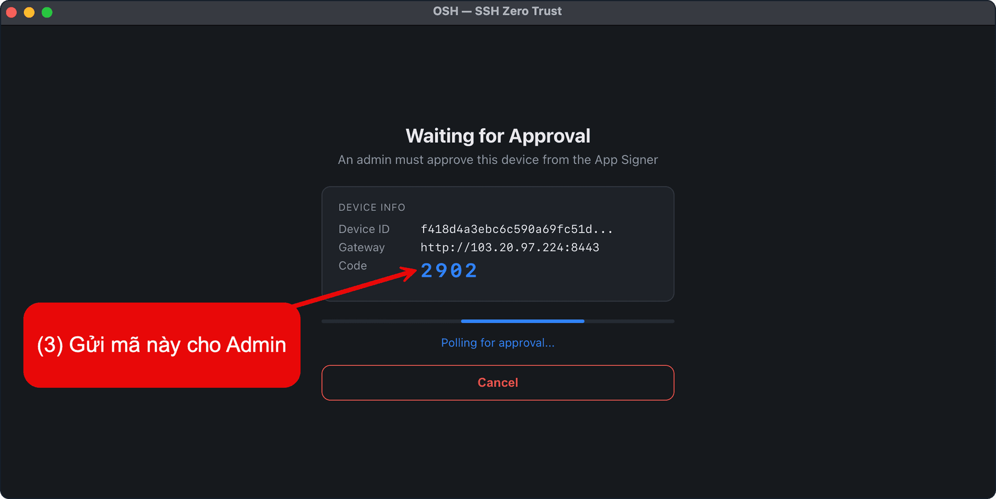 OSH Client waiting for approval screen highlighting the device code to send to an admin